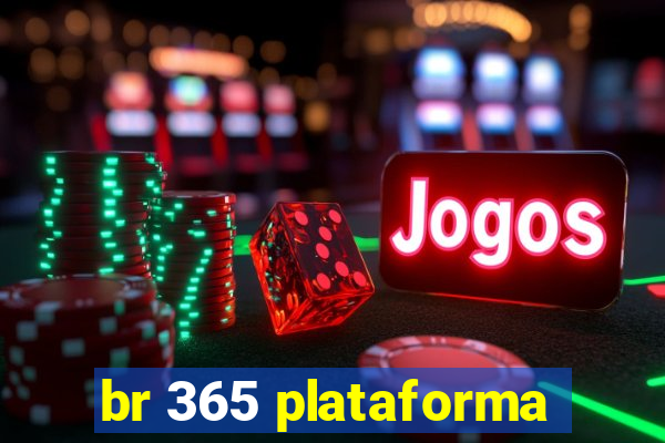 br 365 plataforma