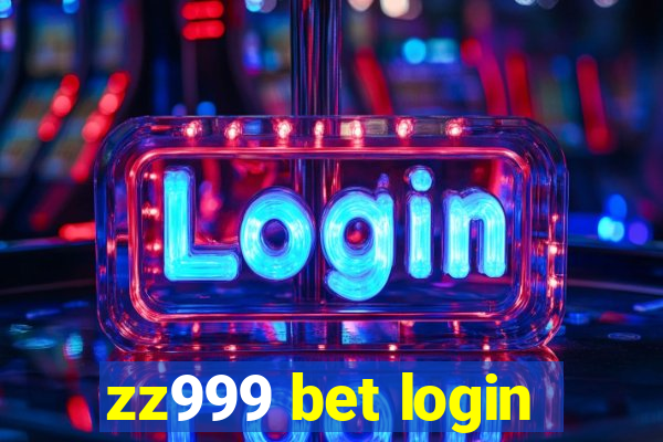 zz999 bet login