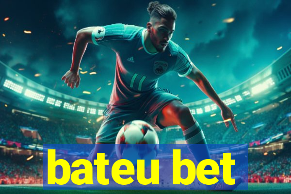 bateu bet