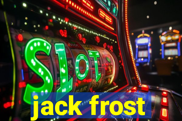 jack frost