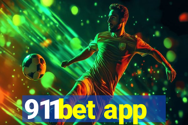 911bet app