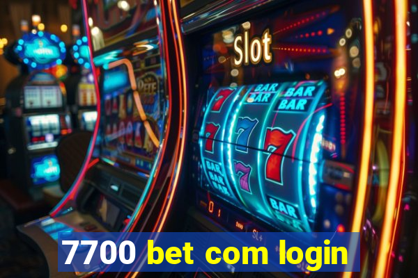 7700 bet com login