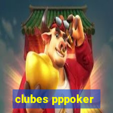 clubes pppoker