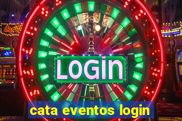 cata eventos login
