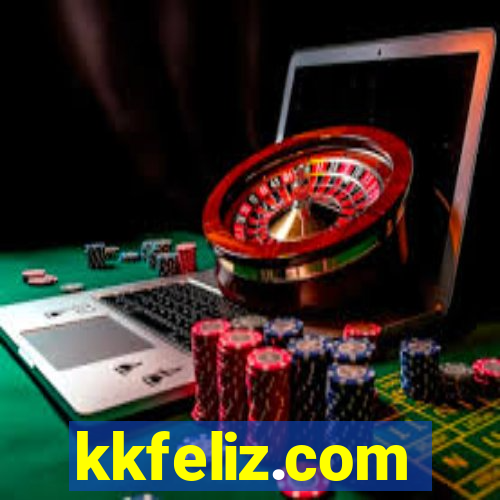 kkfeliz.com