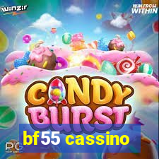 bf55 cassino