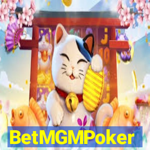 BetMGMPoker