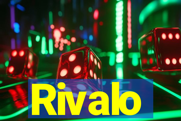 Rivalo