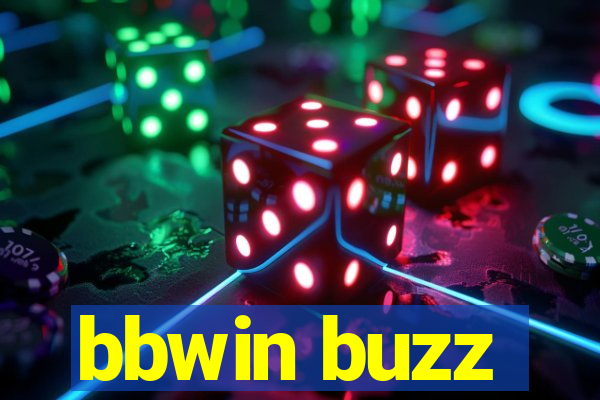 bbwin buzz