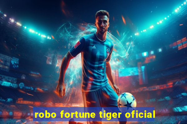 robo fortune tiger oficial