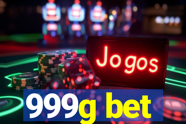 999g bet