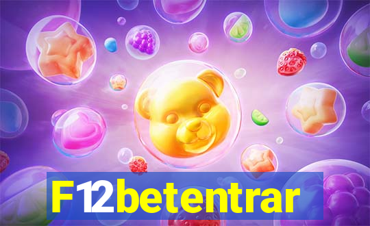 F12betentrar
