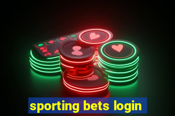 sporting bets login