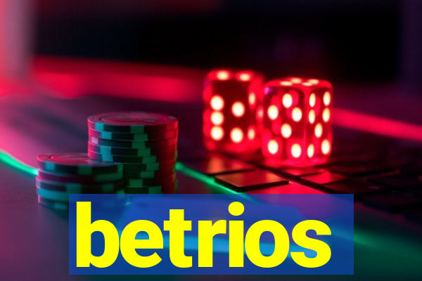 betrios