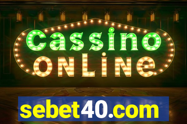 sebet40.com