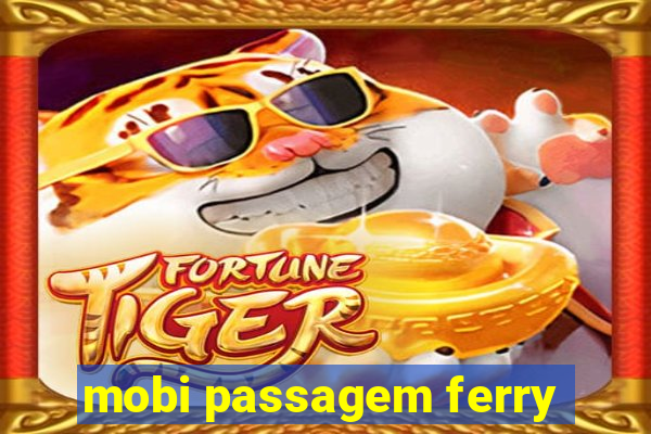 mobi passagem ferry