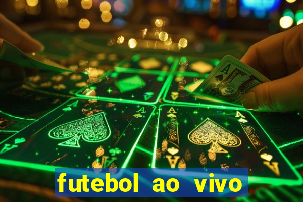 futebol ao vivo futebol muleke