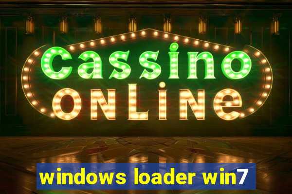 windows loader win7
