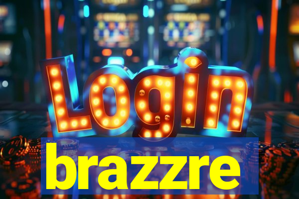 brazzre
