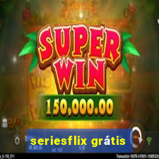 seriesflix grátis
