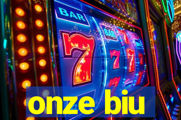 onze biu
