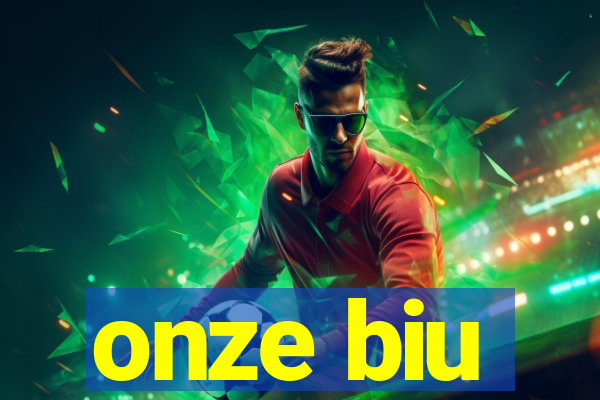 onze biu