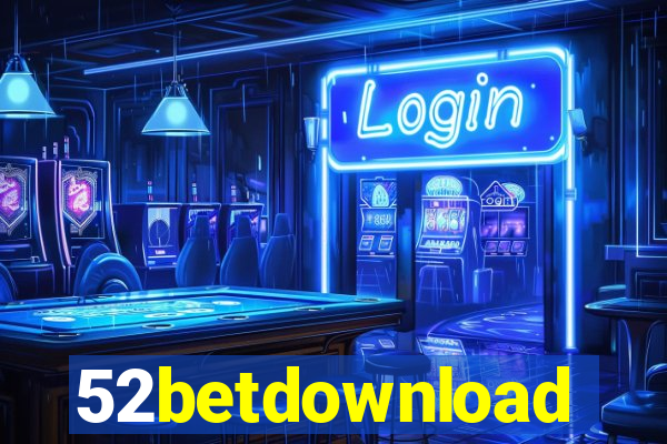 52betdownload