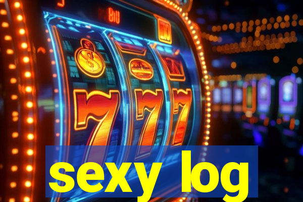 sexy log