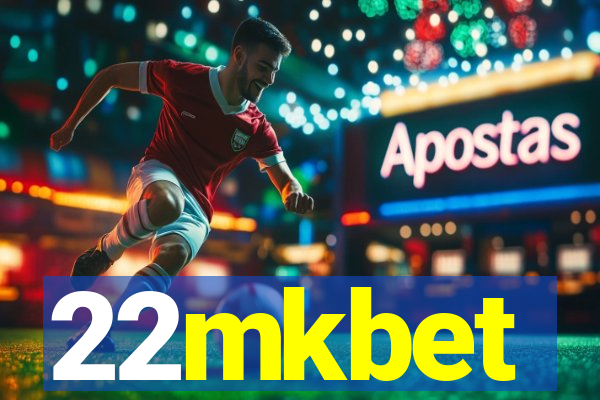 22mkbet
