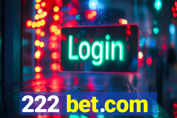 222 bet.com