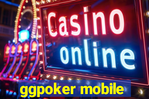 ggpoker mobile