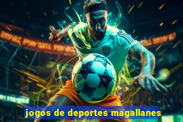 jogos de deportes magallanes