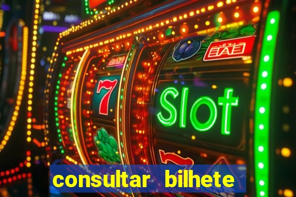 consultar bilhete aposta esportiva