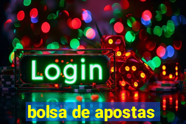 bolsa de apostas