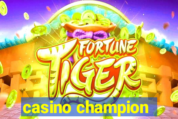 casino champion