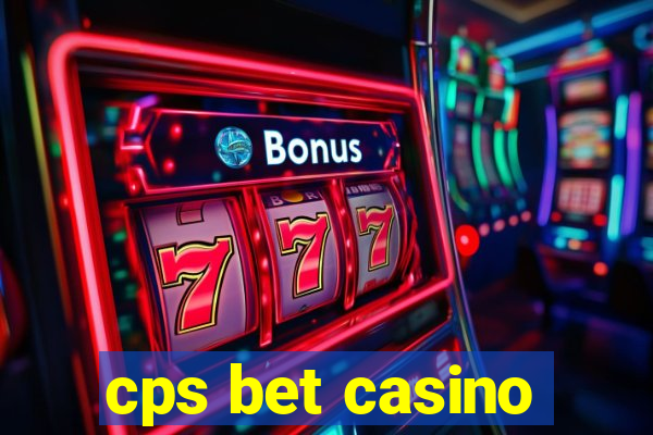 cps bet casino