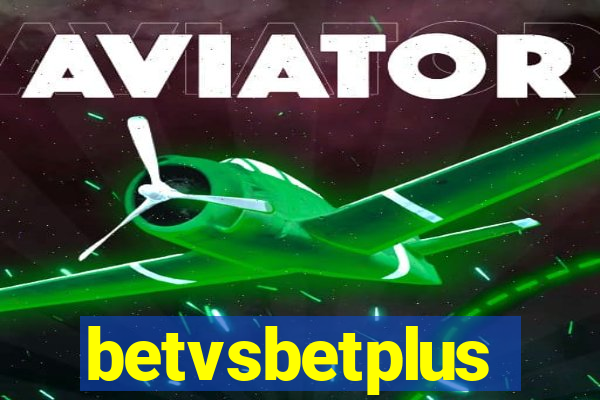betvsbetplus