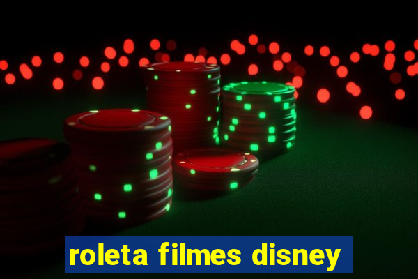 roleta filmes disney