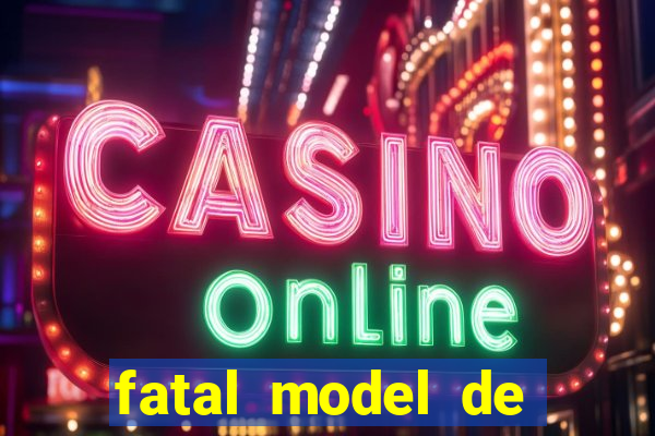 fatal model de porto velho