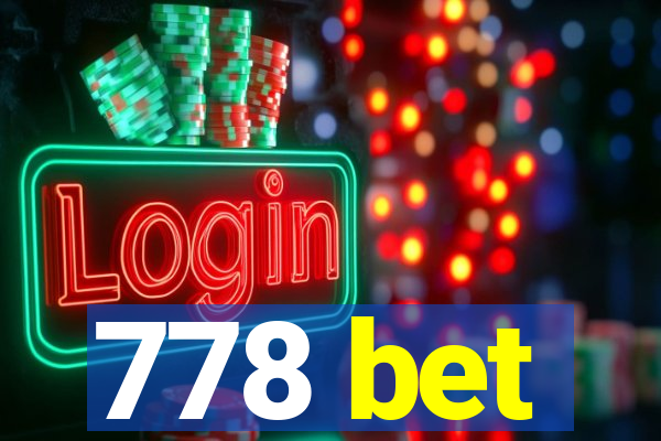 778 bet