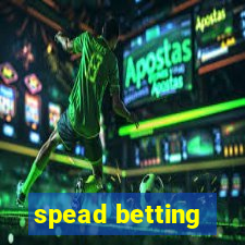 spead betting