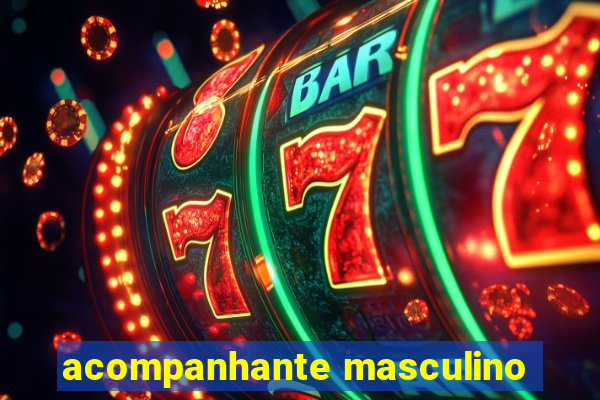 acompanhante masculino
