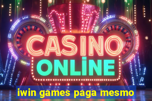 iwin games paga mesmo