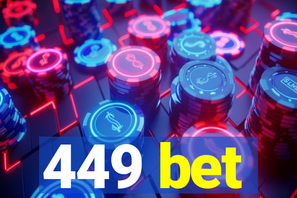 449 bet
