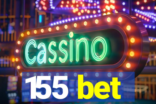 155 bet
