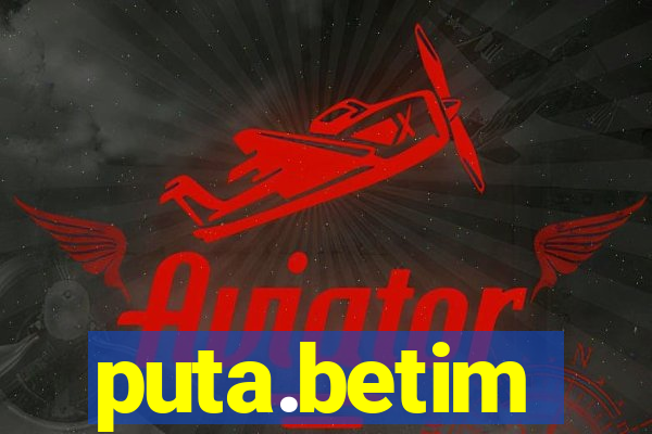 puta.betim