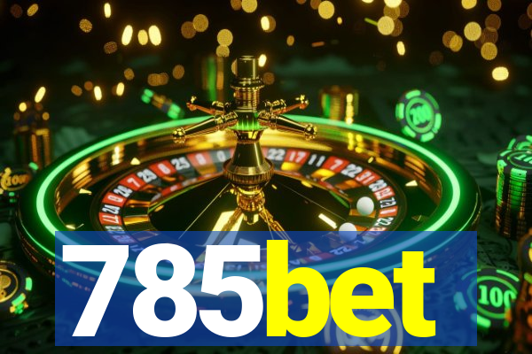 785bet