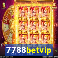 7788betvip