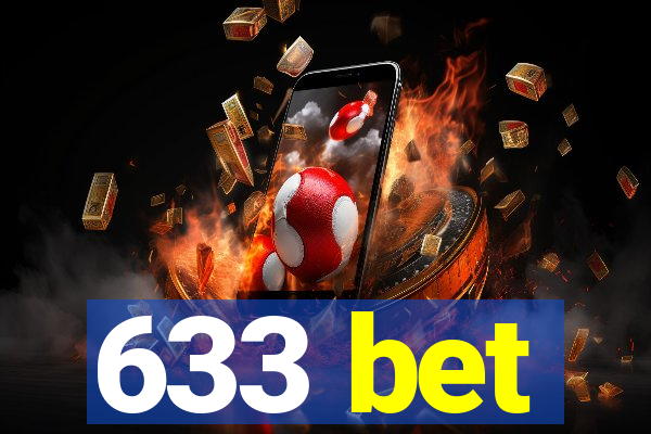 633 bet