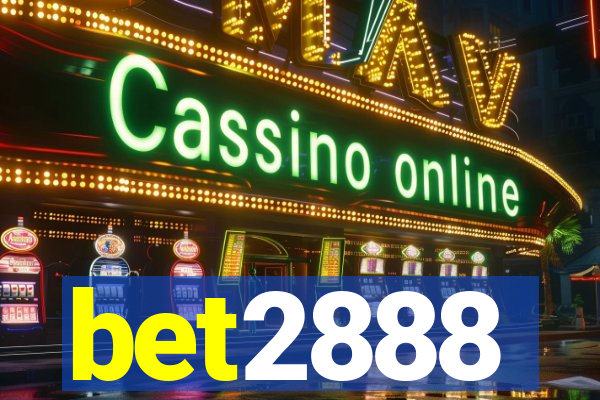 bet2888